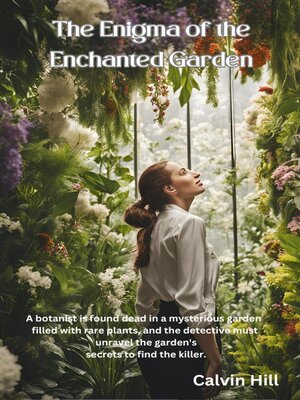 cover image of The Enigma of the Enchanted Garden